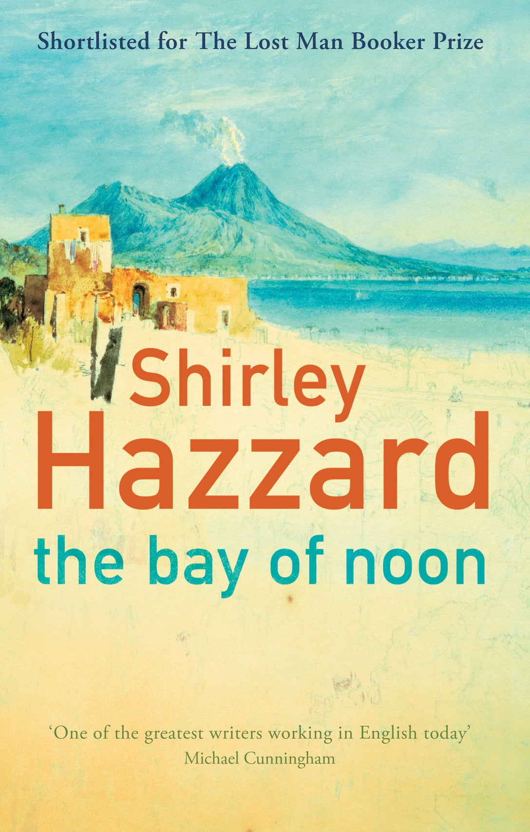 The Bay Of Noon by Shirley Hazzard