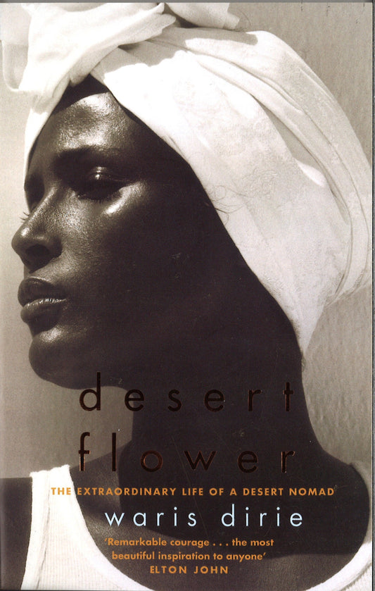 Desert Flower by Waris Dirie