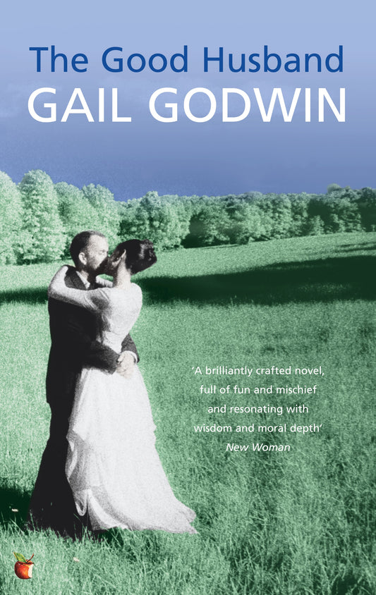 The Good Husband by Gail Godwin