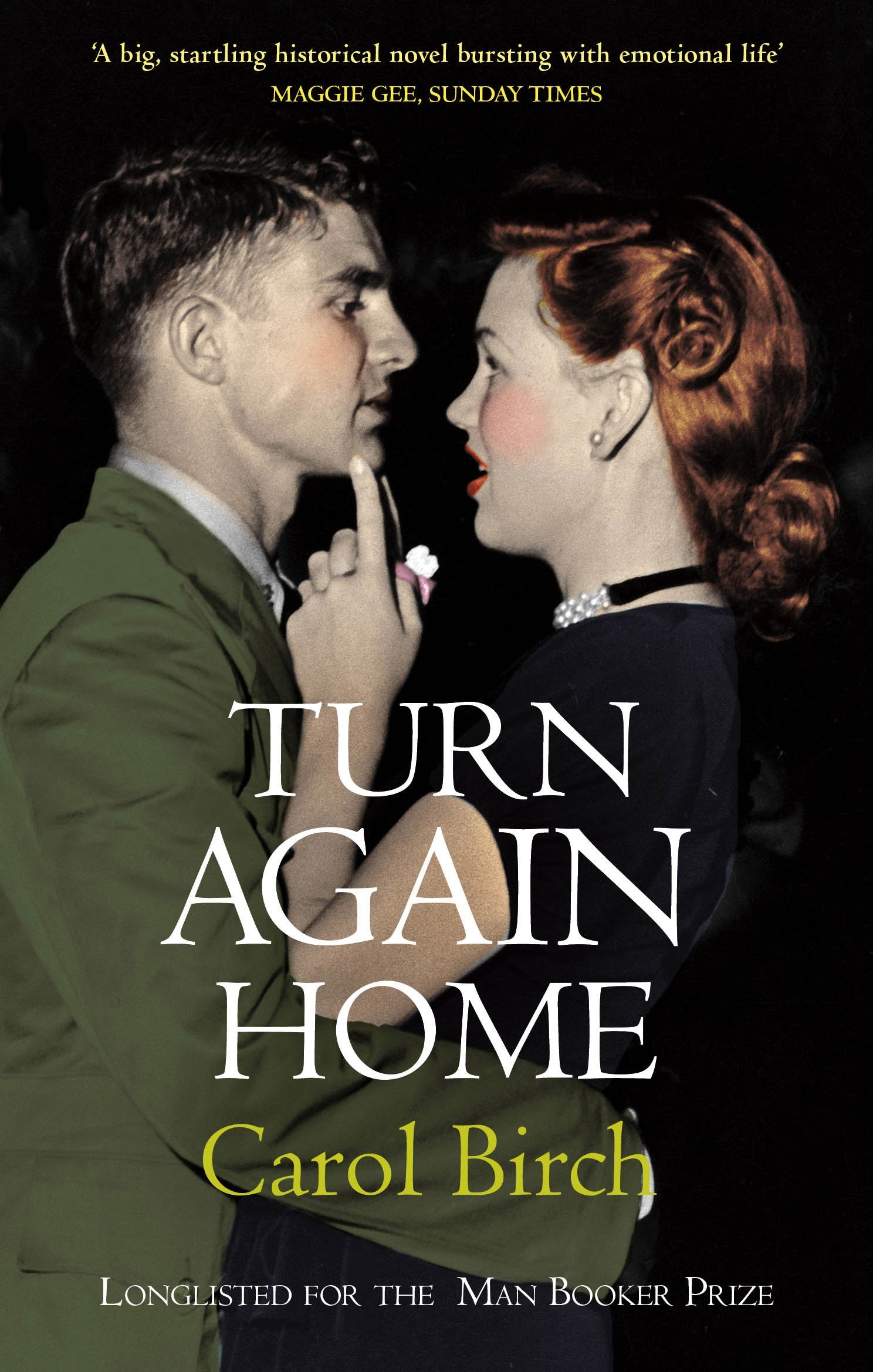 Turn Again Home by Carol Birch