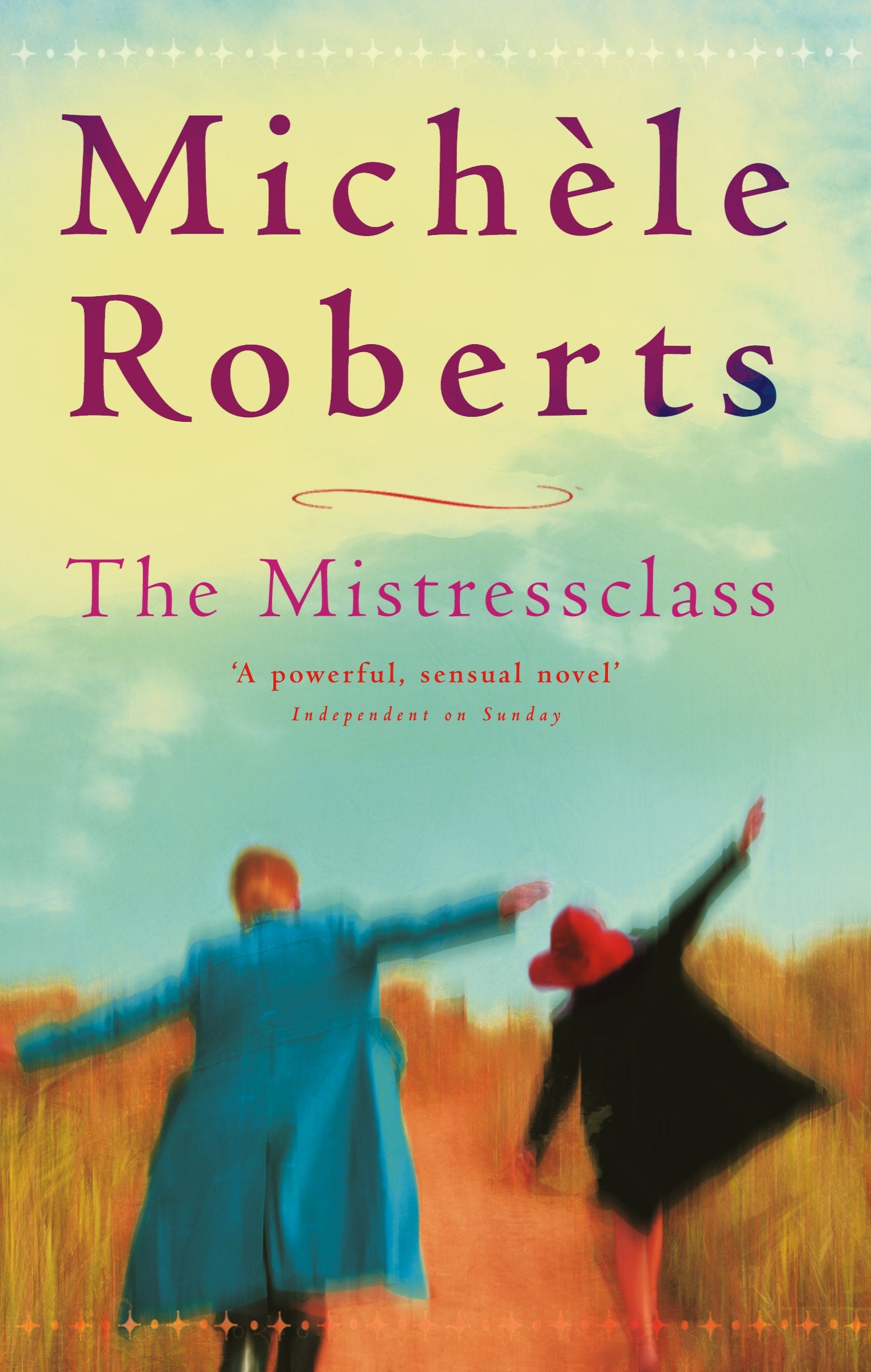 The Mistressclass by Michele Roberts